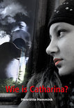 Afbeelding van Wie is Catharina?