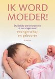 Afbeelding van Ik Word Moeder