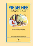 Afbeelding van Hoe Piggelmee Groot Werd