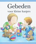 Afbeelding van Gebeden voor kleine kanjers