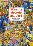 Afbeelding van Waar is de gele grijper?