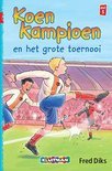 Afbeelding van Koen Kampioen en het grote toernooi