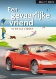 Afbeelding van Een gevaarlijke vriend + lesbrief op website www.Eenvoudigcommuniceren.Nl