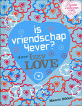 Afbeelding van Is vriendschap 4ever? Door Izzy Love