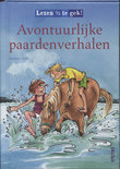 Afbeelding van Lezen is te gek! Avontuurlijke paardenverhalen (vanaf 7 jaar)