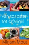 Afbeelding van Van soapster tot safarigirl