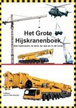 Afbeelding van Het grote hijskranenboek