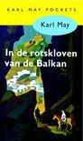 Afbeelding van In de rotskloven van de Balkan