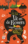 Afbeelding van Ik en de rovers zingen karaoke