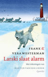 Afbeelding van Larski slaat alarm