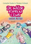 Afbeelding van De wilde kippen club voor altijd