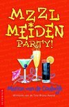 Afbeelding van MZZLmeiden party! / deel 5