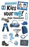 Afbeelding van Kies voor mij!