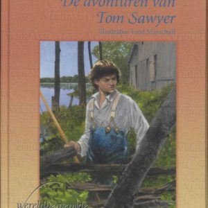 Afbeelding van Wereldberoemde verhalen - De avonturen van Tom Sawyer