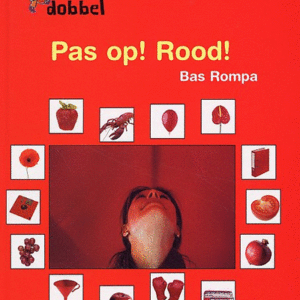 Afbeelding van Pas Op! Rood!